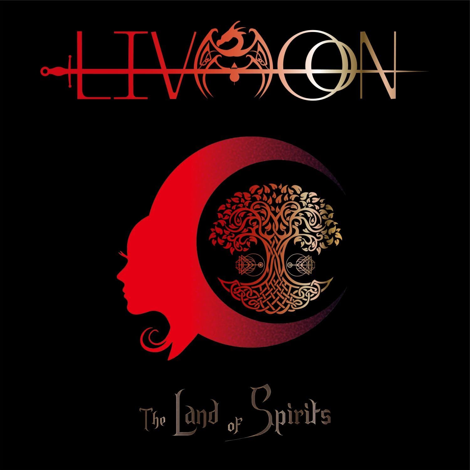 Liv Moon : The Land Of Spirits Liv Moon : The Land Of Spirits