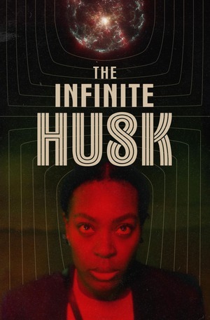 Regarder The Infinite Husk en streaming complet