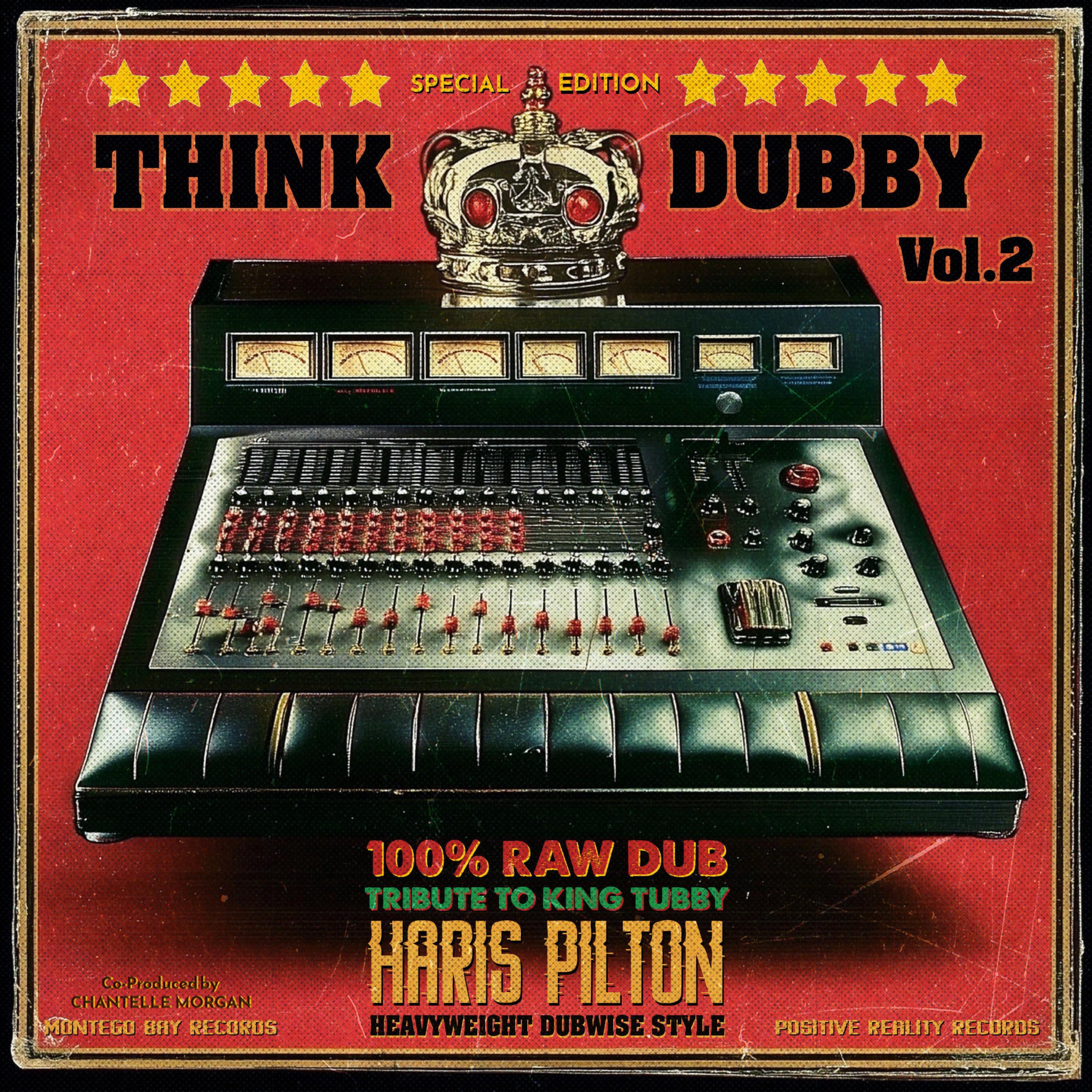 Haris Pilton - Think Dubby (Vol. 2) (Positive Reality Records) (Album) 2026