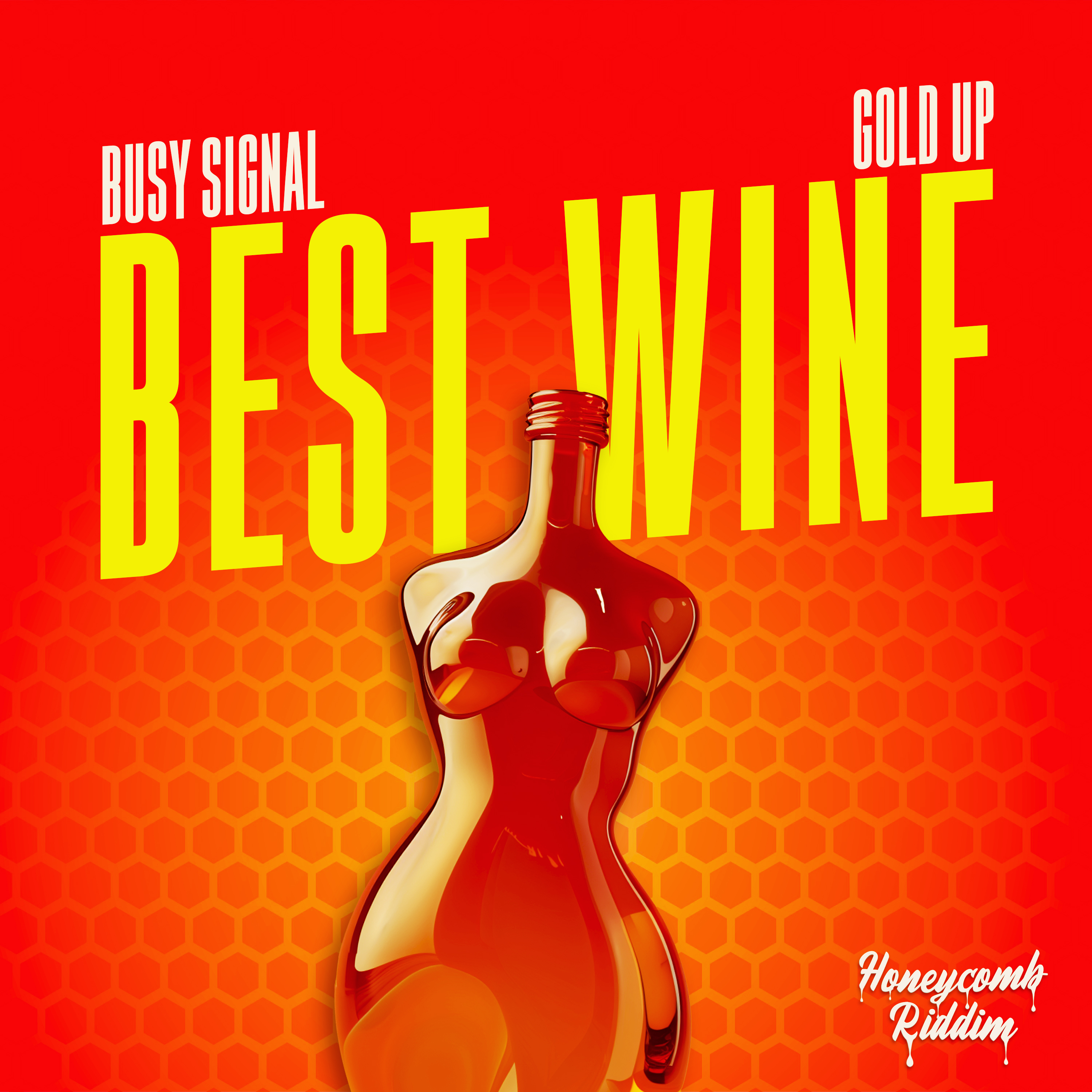 Busy Signal - Best Wine (Honeycomb Riddim) (Evidence Music) 2026