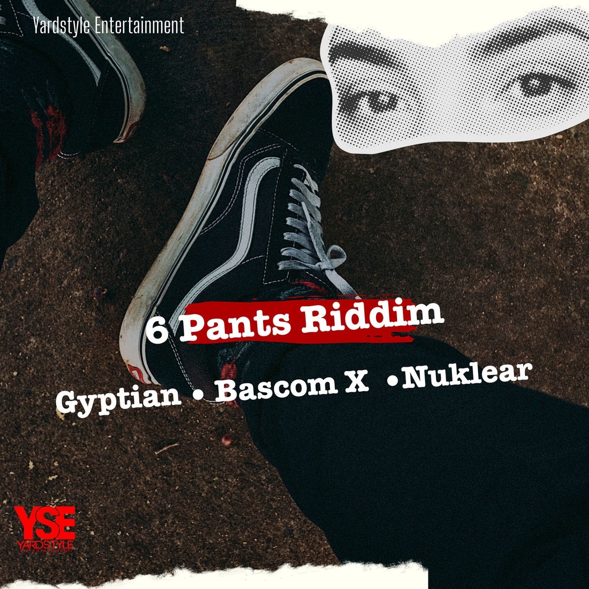 6 Pants Riddim (YardStyle Entertainment) 2026