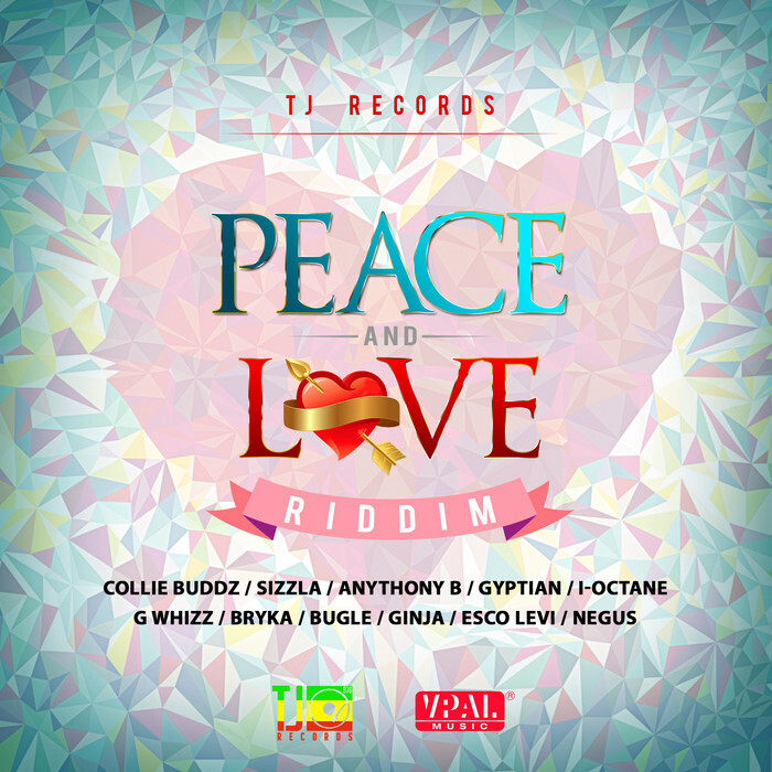 Peace and Love Riddim (TJ Records) 2014