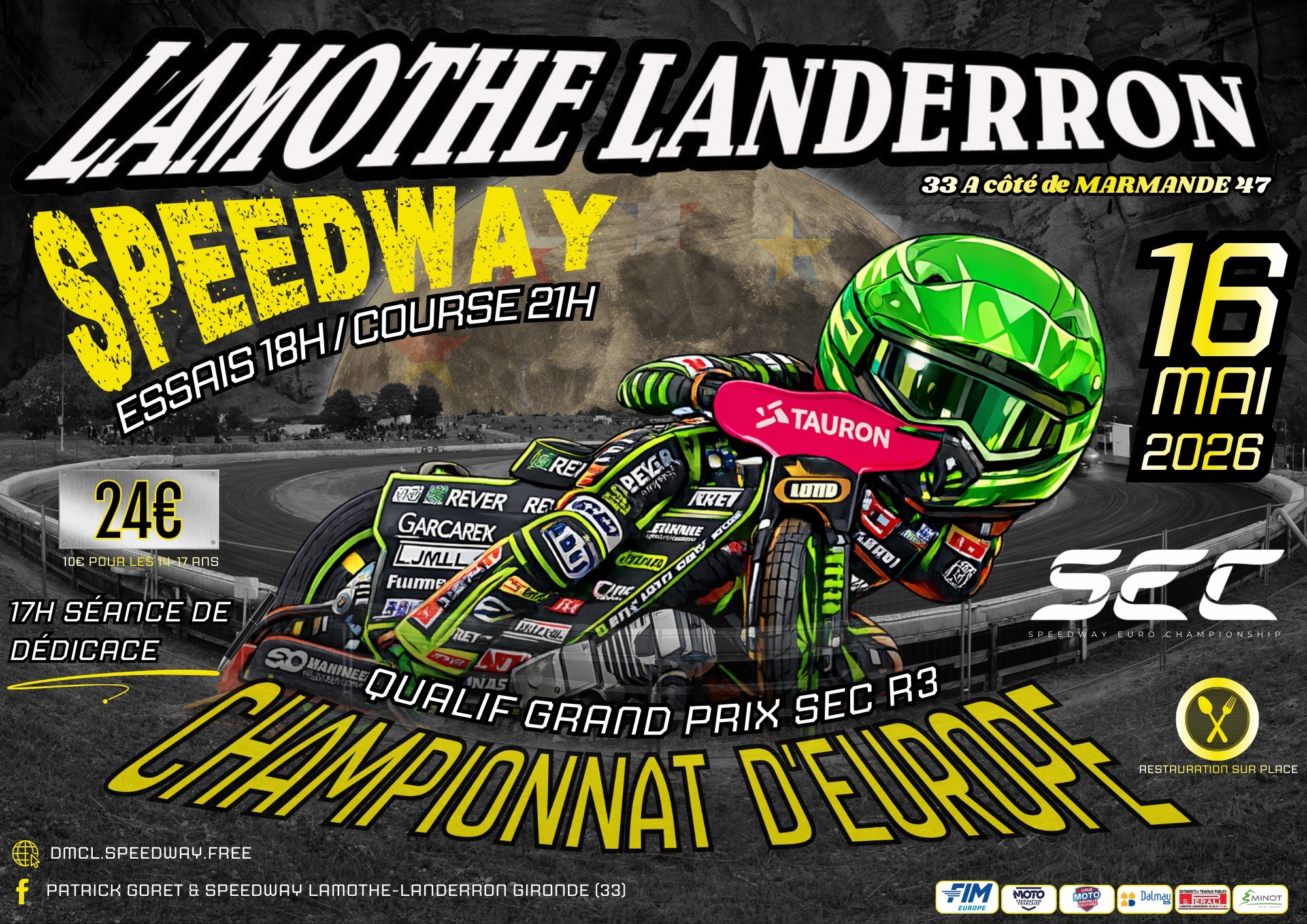 Speedway International à Lamothe-Landerron.