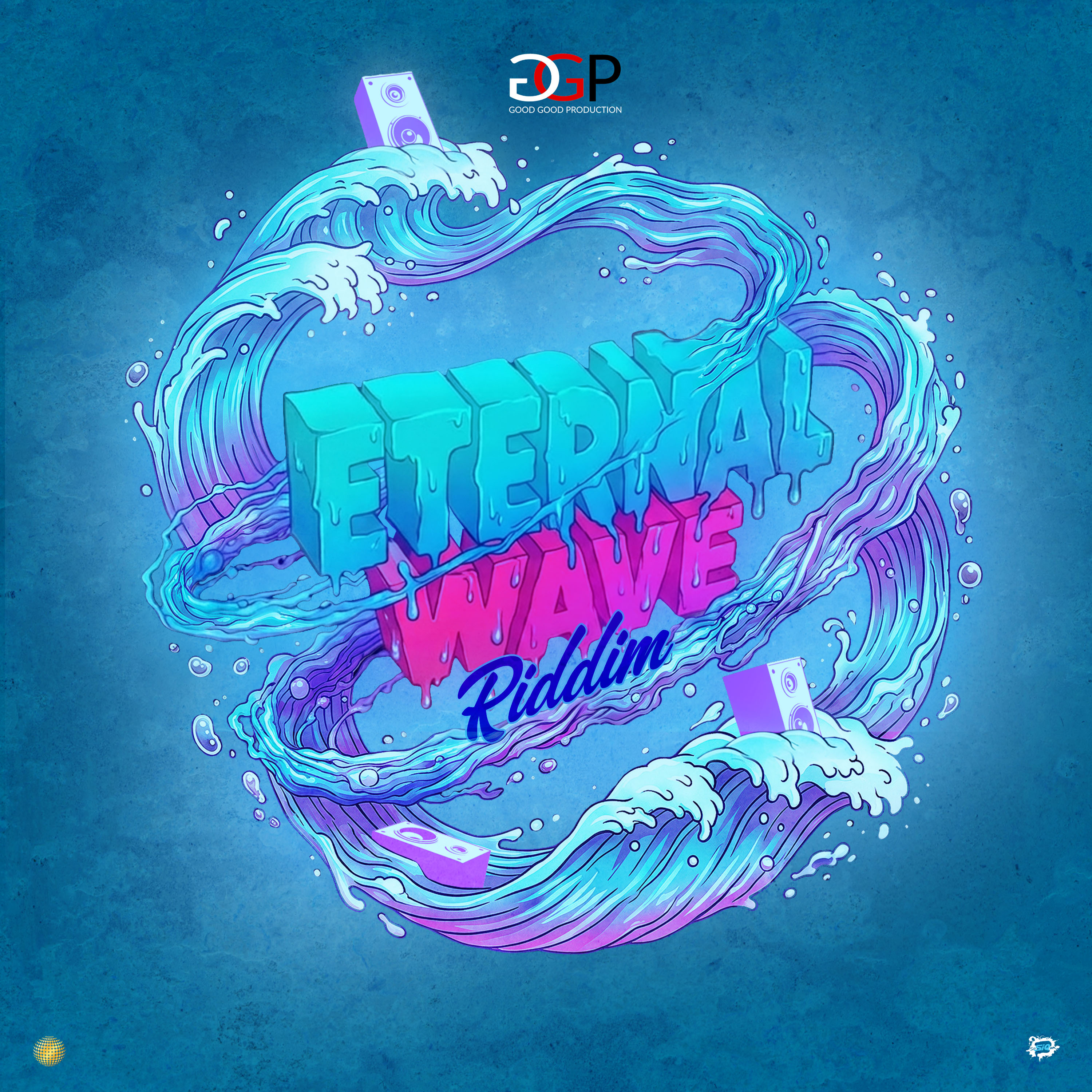 Eternal Wave Riddim (Good Good Productions) 2026
