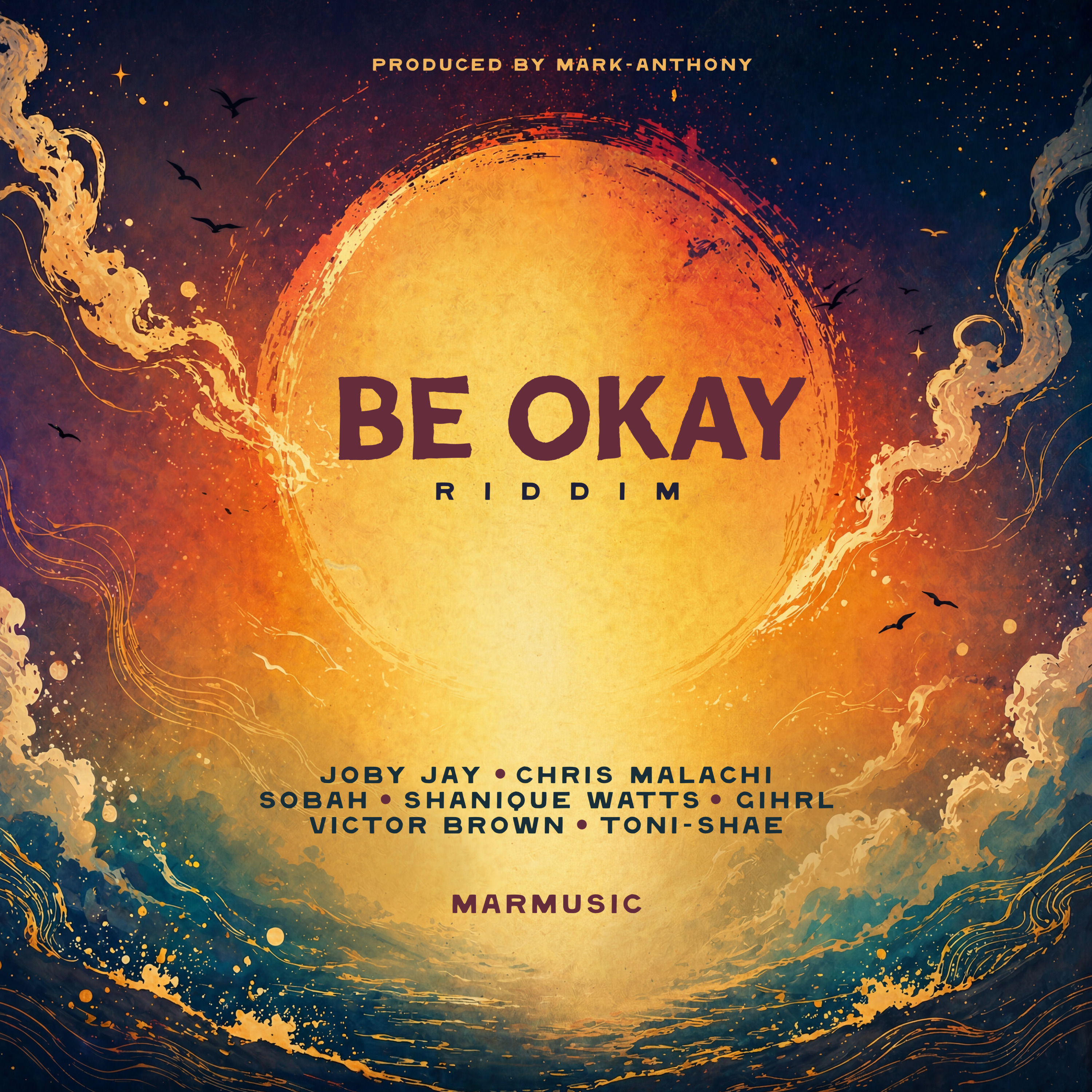 Be Okay Riddim (MAR Music) 2026