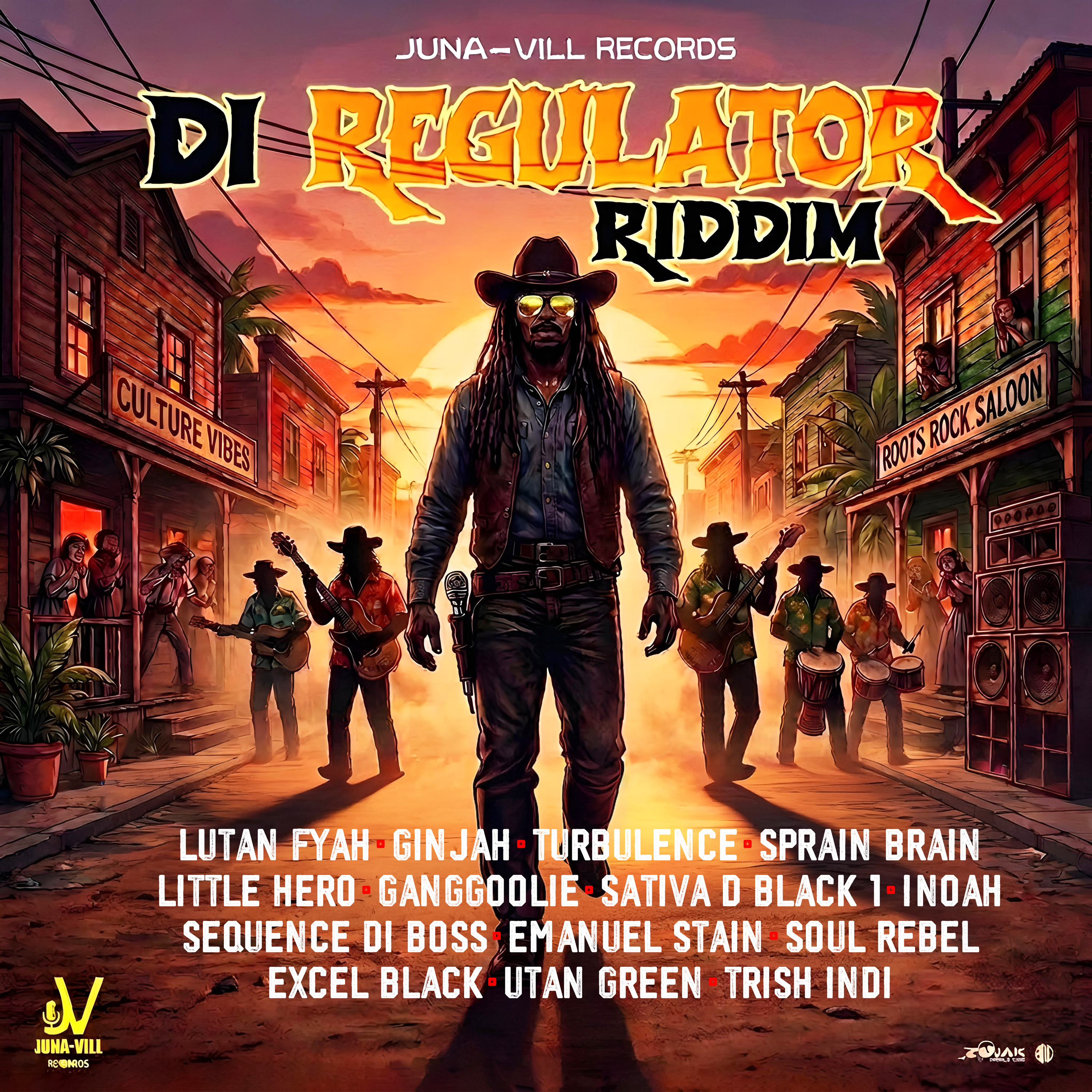 Di Regulator Riddim (Juna-Vill Records) 2026
