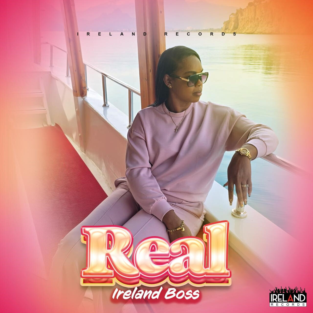 Ireland Boss - Real (Ireland Records) 2026