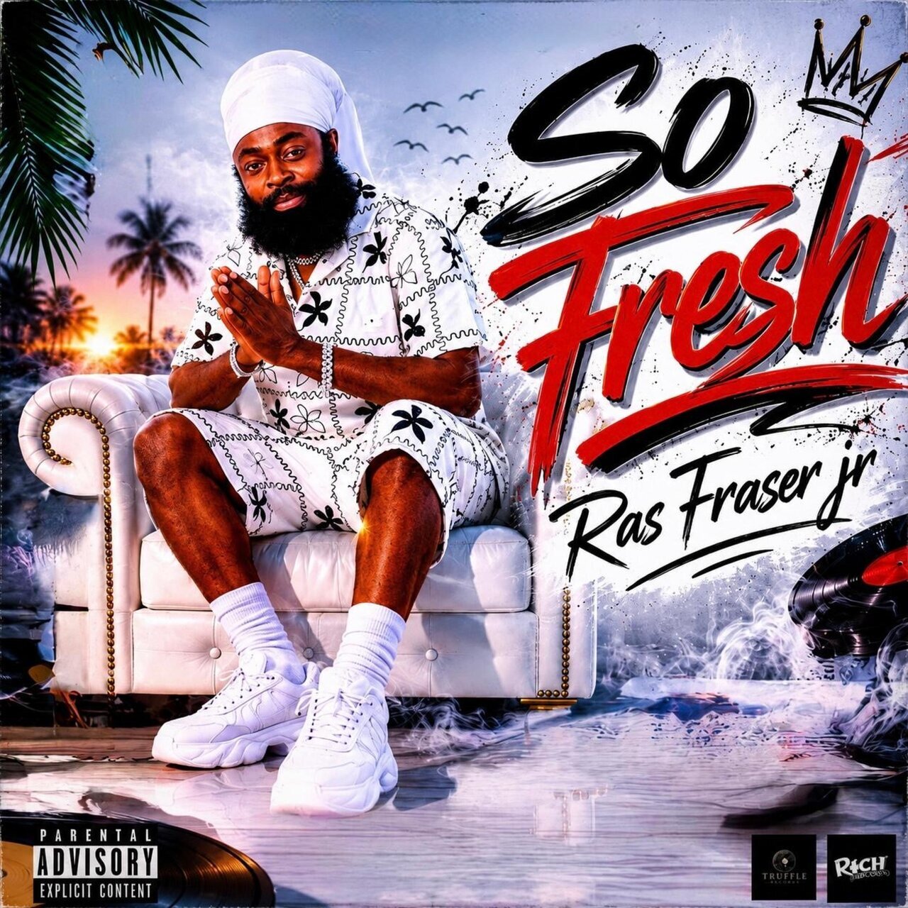 Ras Fraser Jr. - So Fresh (Raymie Rich Music) 2026