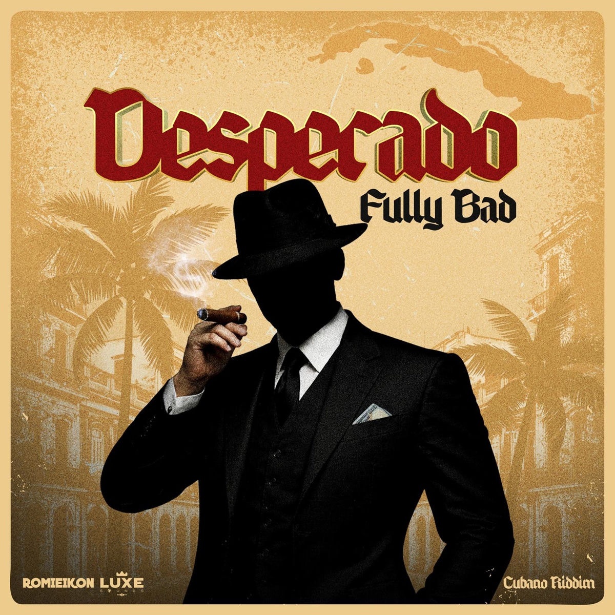 Fully Bad - Desperado (Romieikon) 2026