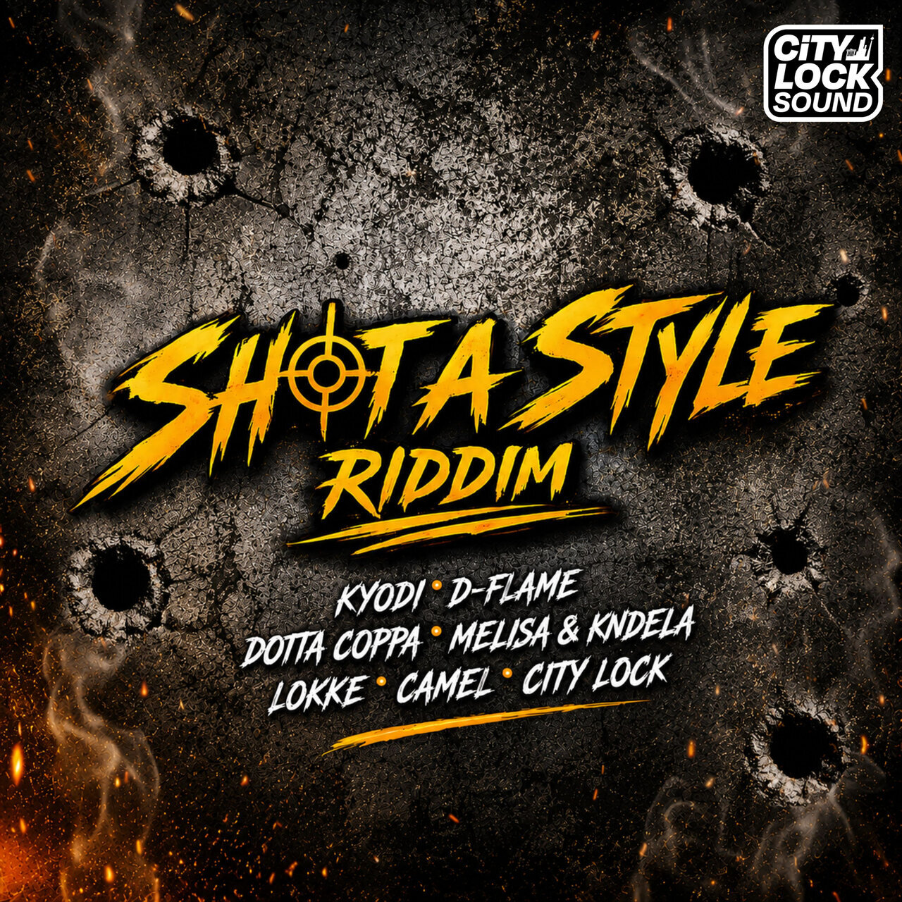 Shot A Style Riddim (City Lock Sound) 2026