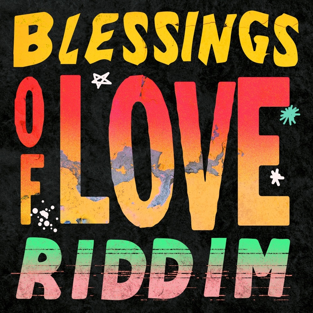 Blessings Of Love Riddim (Maximum Sound) 2026