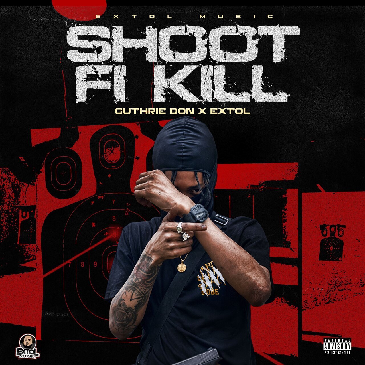 Guthrie Don - Shoot Fi Kill (Extol Music) 2026