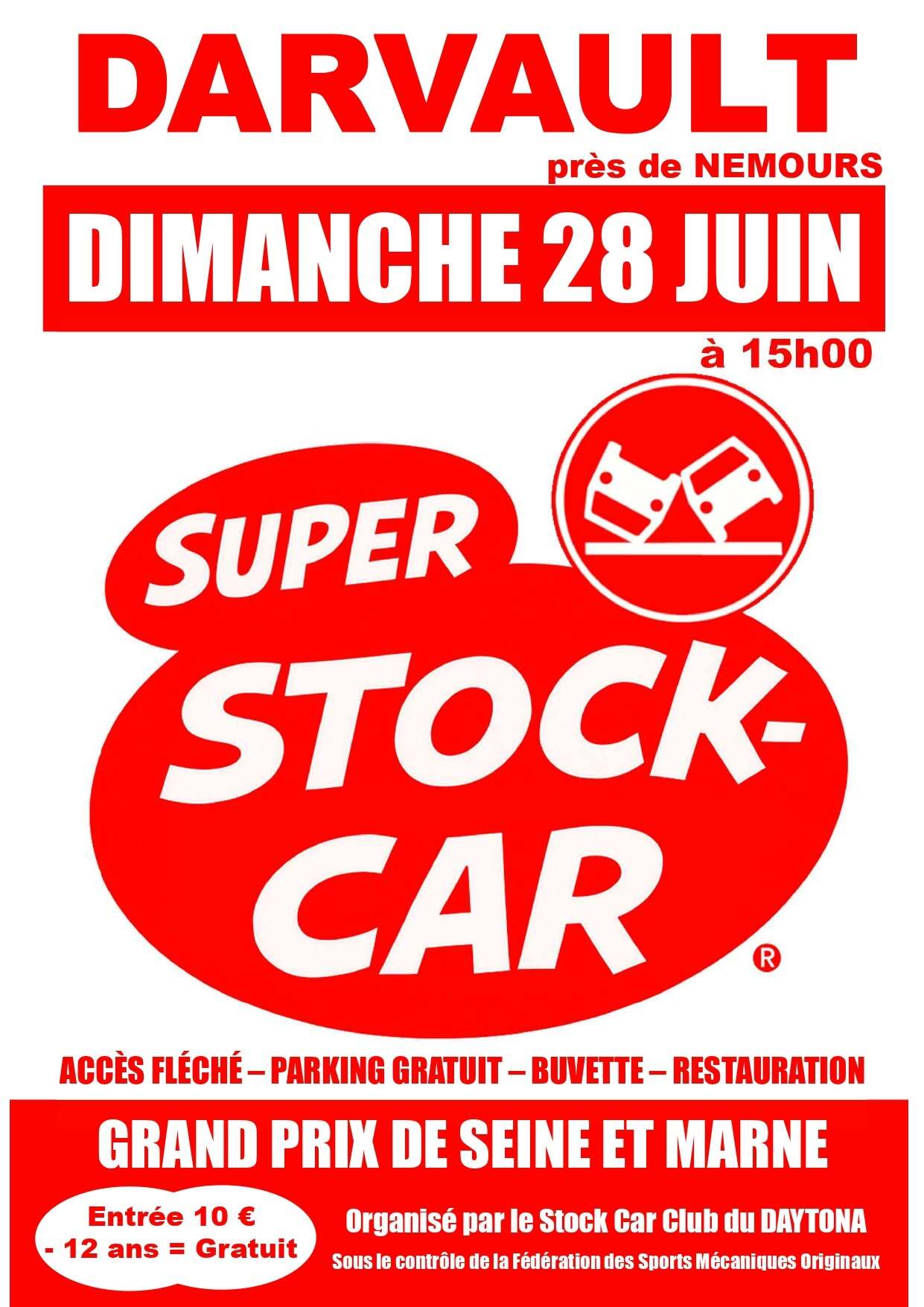 Super Stock-Car à Darvault.