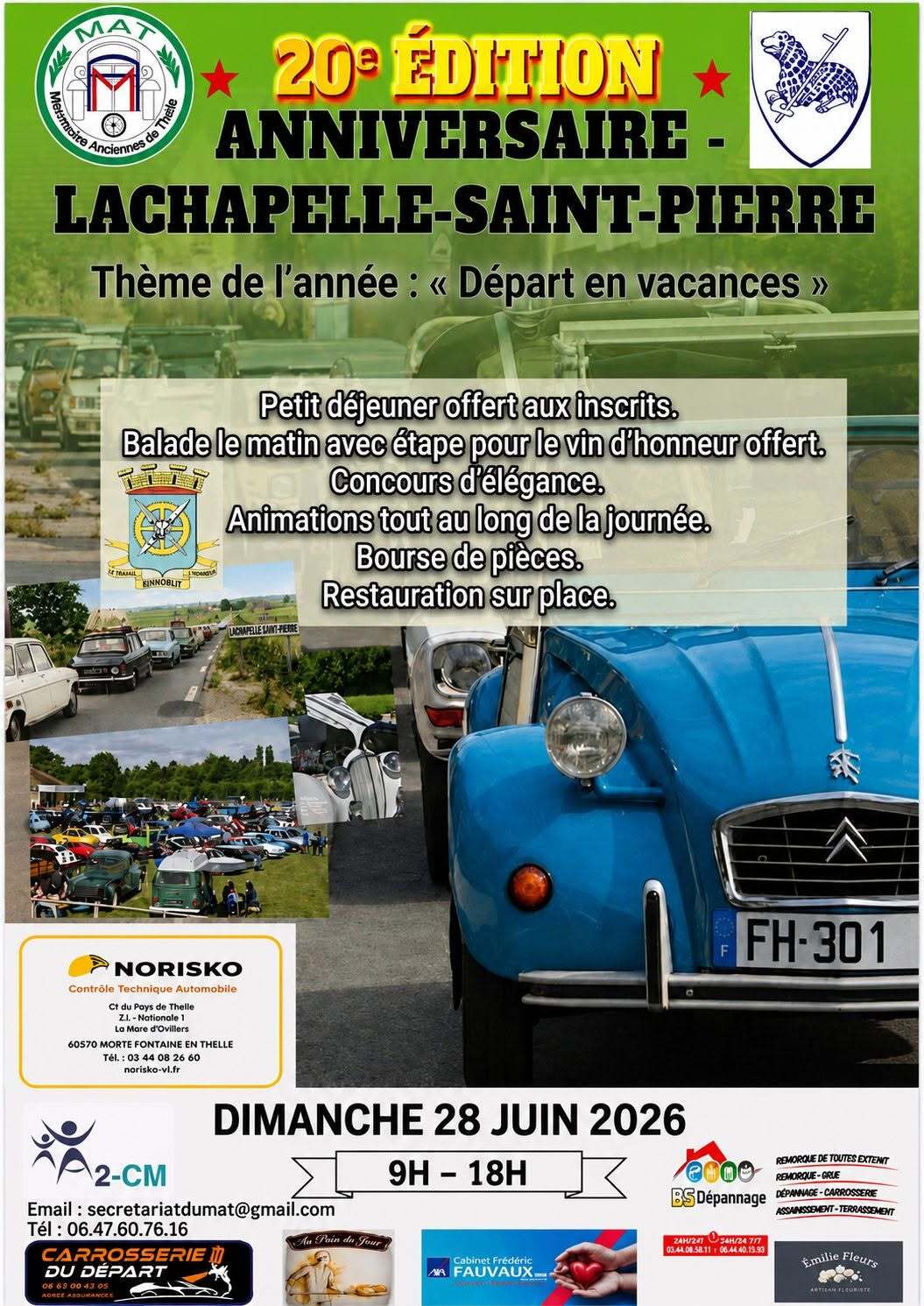 Rassemblement de Véhicules Anciens à Lachapelle Saint Pierre.