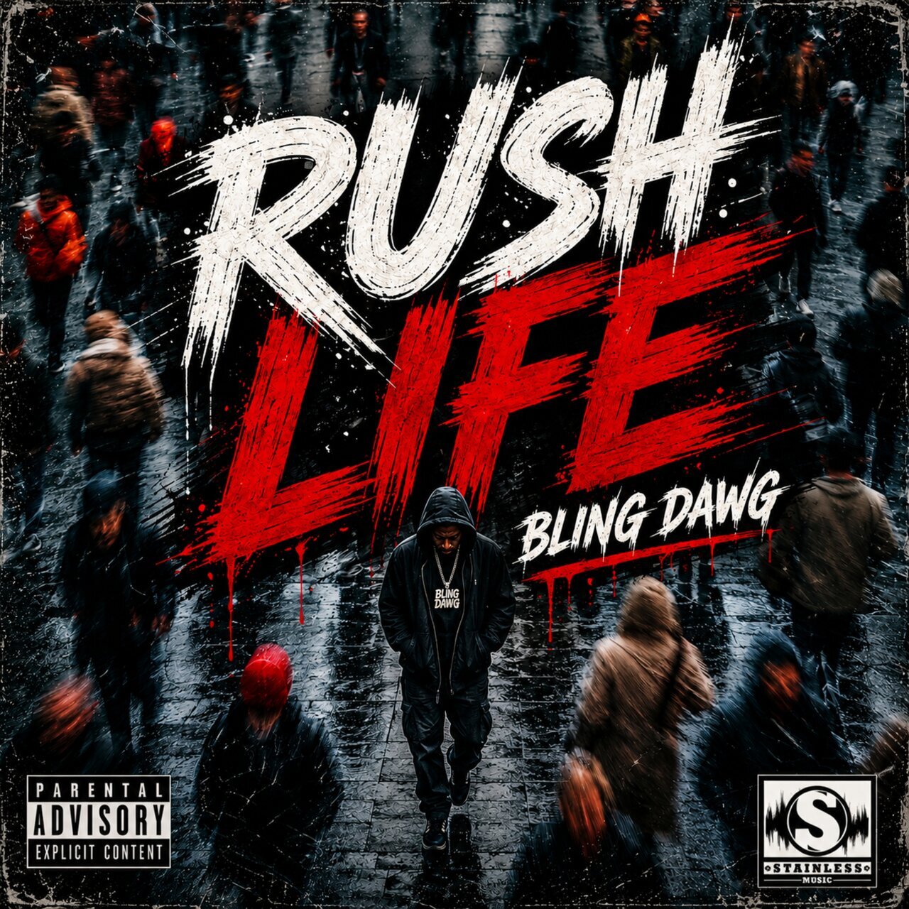 Bling Dawg - Rush Life (Stainless Music) 2026