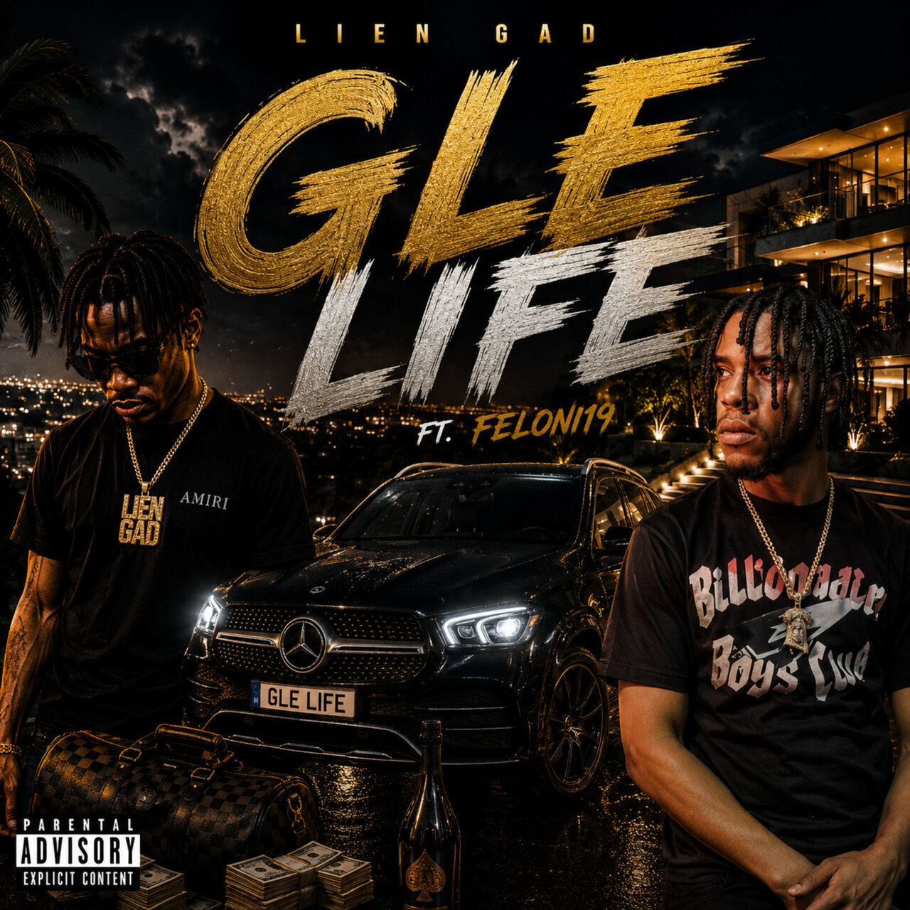 Lien Gad Feat. Feloni19 - Gle Life (NoFace Made This Beat) 2026