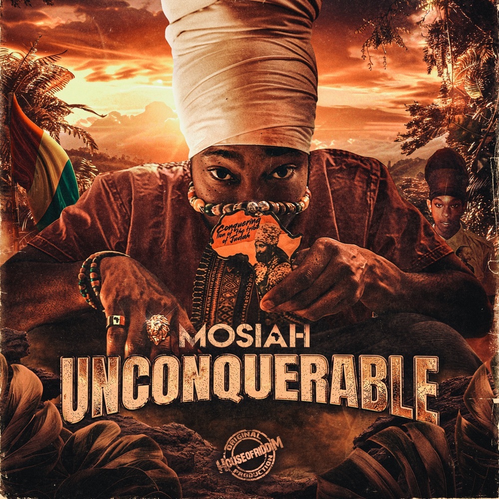 Mosiah - Unconquerable (House of Riddim Productions) (Album) 2026