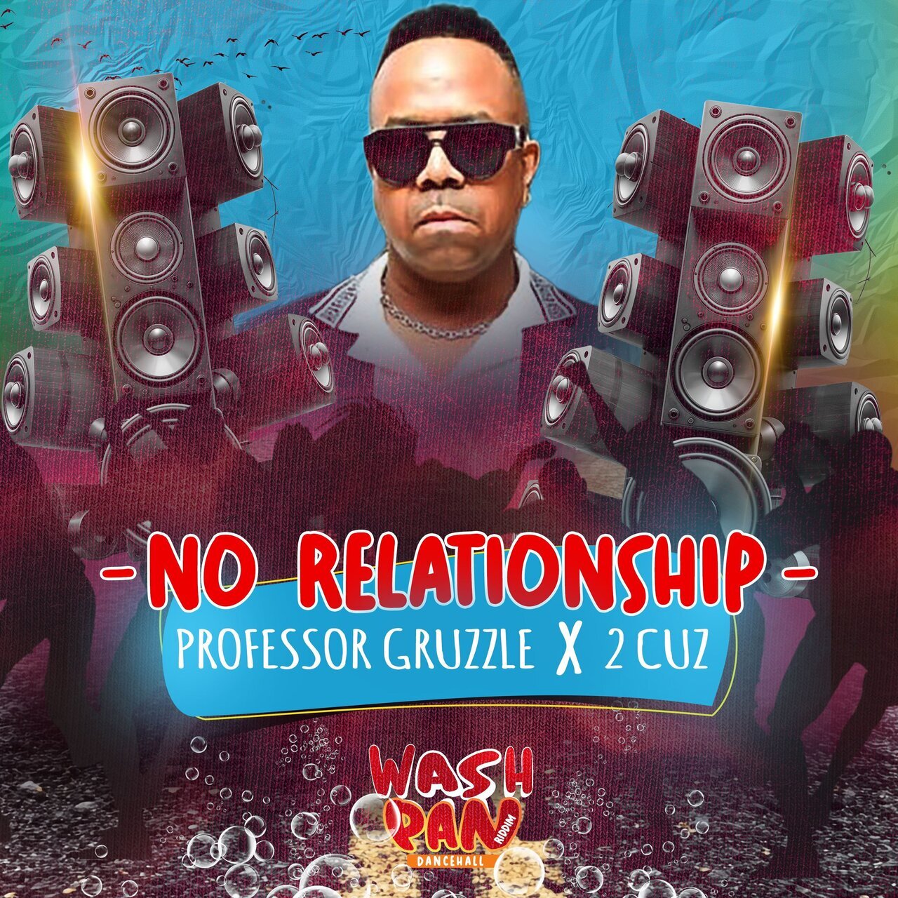 Professor Grizzly - No Relationship (Wash Pan Riddim) (2Cuz Production) 2026