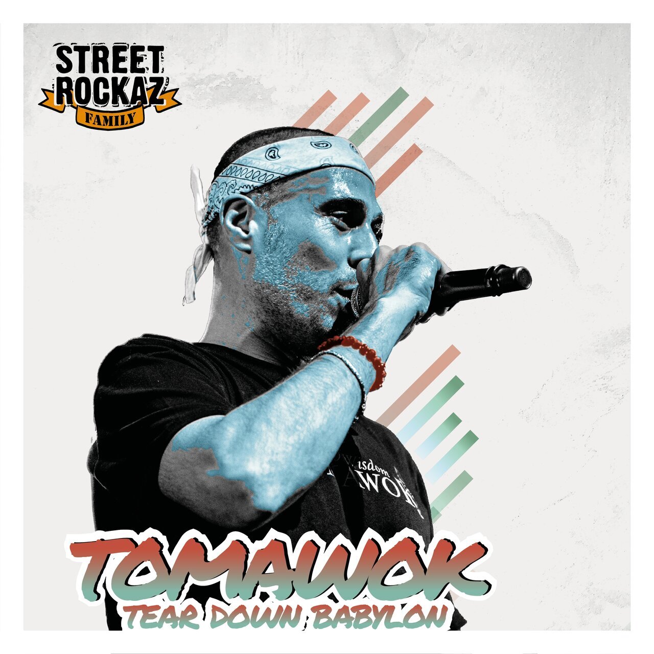 Tomawok - Tears Down Babylon (Street Rockaz Family) 2026