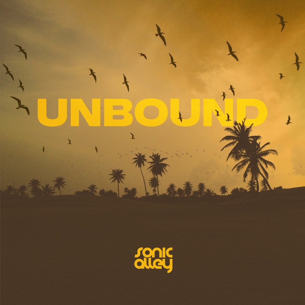 Sonic Alley - Unbound (Sonic Alley) (Album) 2026