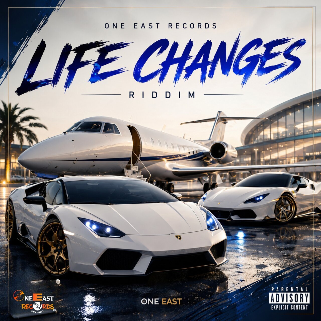 Life Changes Riddim (One East Records) 2026