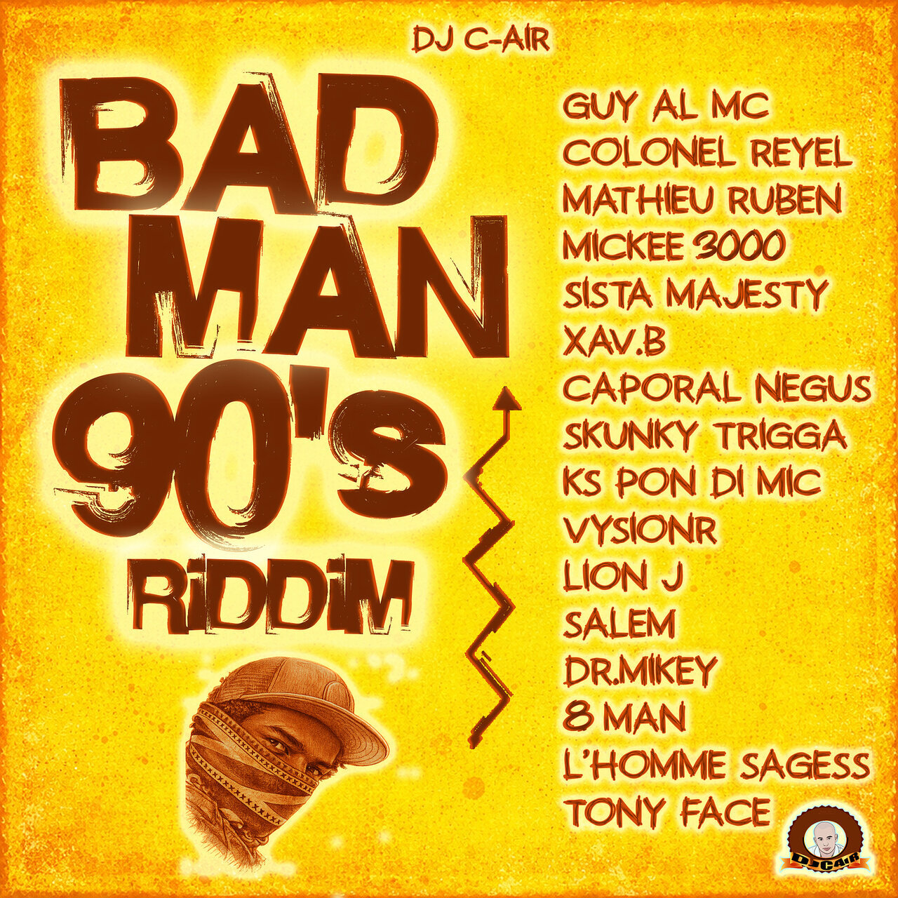 Badman 90s Riddim (DJ C-Air) 2026