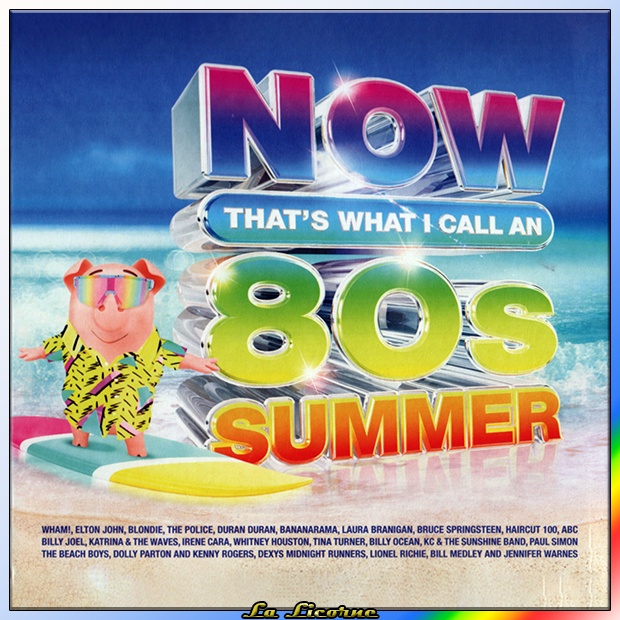 VA - Now That’s What I Call An 80s Summer (2026) VA - Now That’s What I Call An 80s Summer (2026)