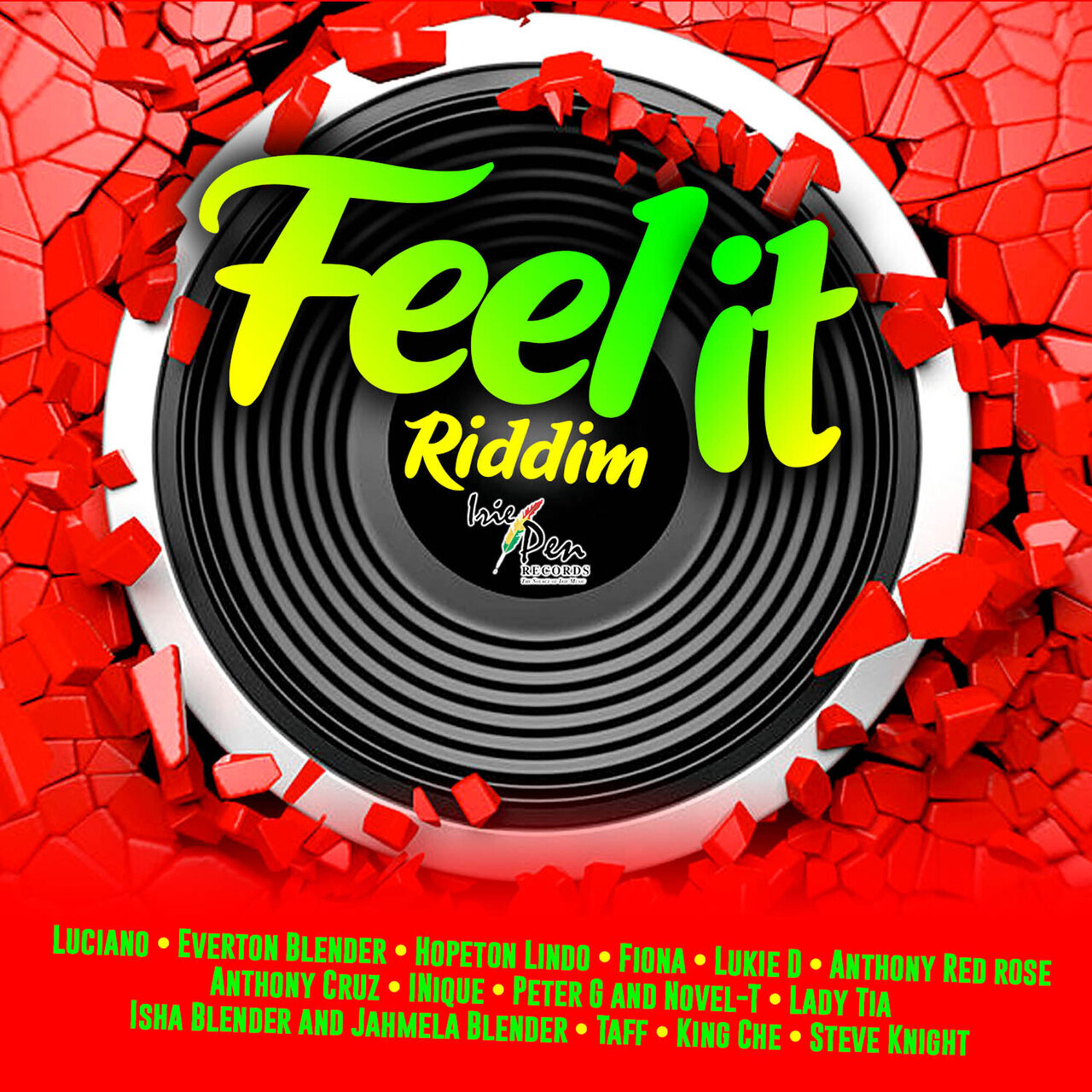 Feel It Riddim (Irie Pen Records) 2026