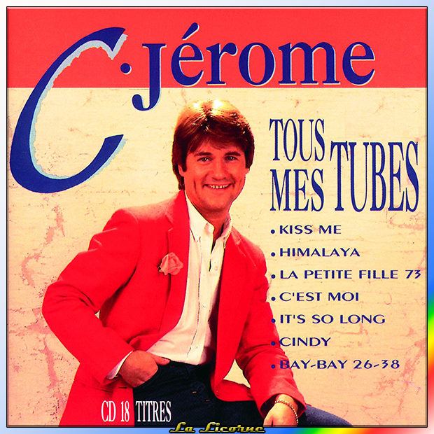 C. Jérôme - Tous Mes Tubes