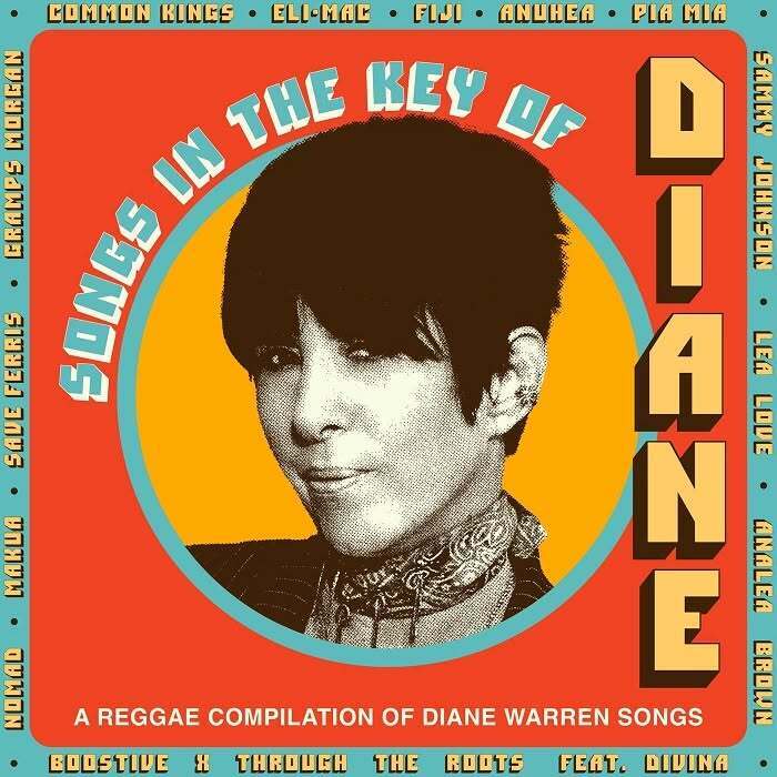 Songs in the Key of Diane - A Reggae Compilation of Diane Warren Songs (Album) 2026