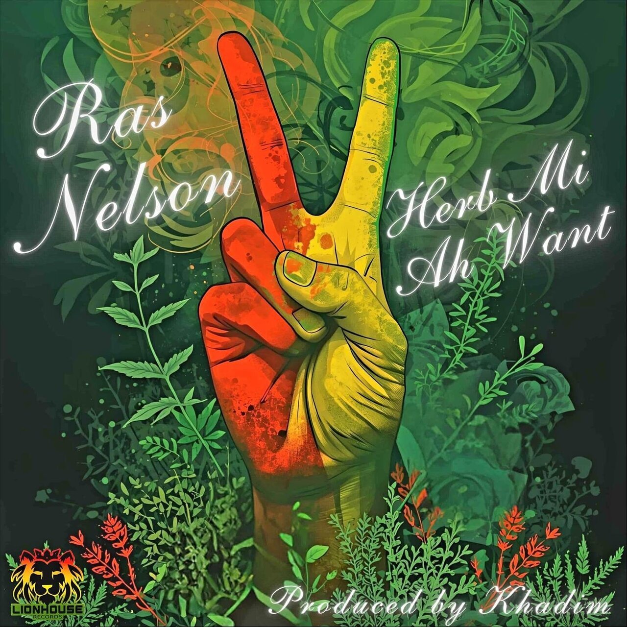 Ras Nelson - Herb Mi Ah Want (Lionhouse Records) 2026
