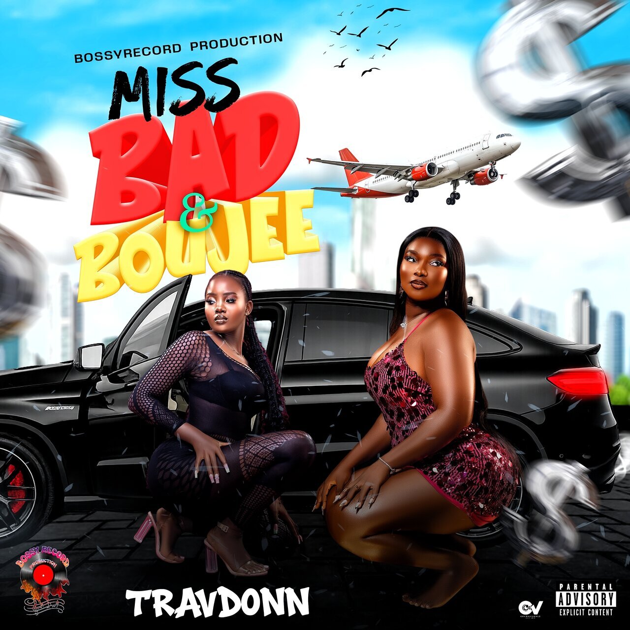 TravDonn - Miss Bad &amp; Boujee (Bossy Record Production) 2026