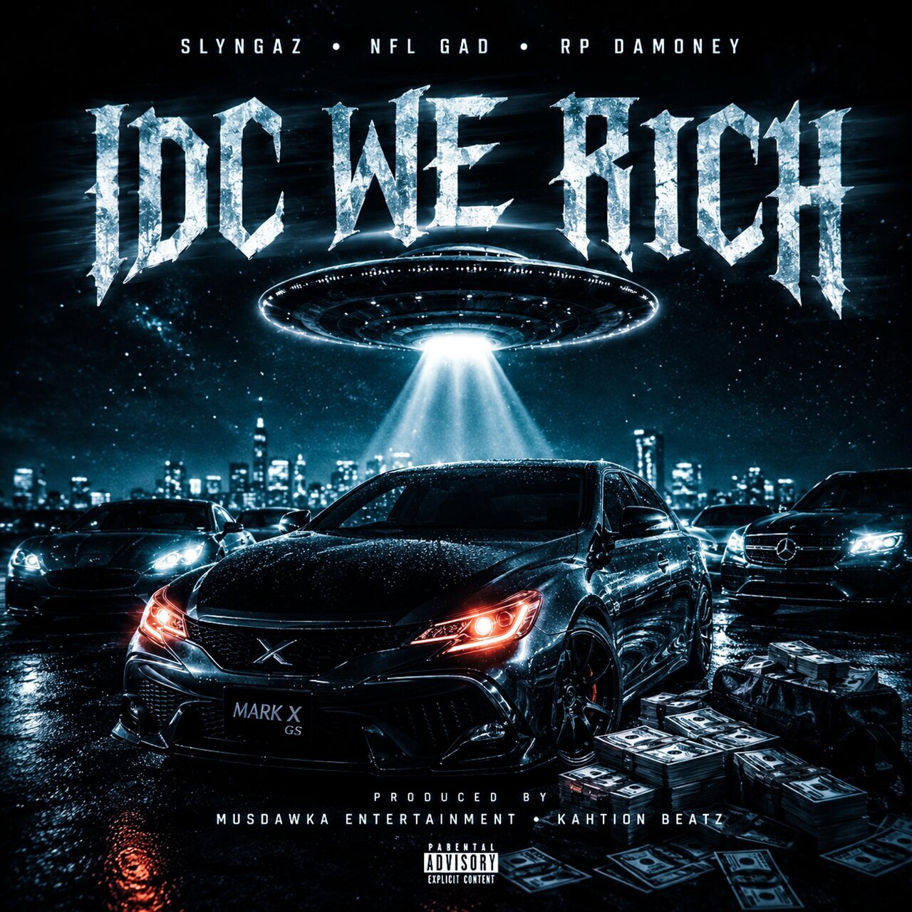 Slyngaz Feat. NFL Gad &amp; RP DaMoney - Idc We Rich (Musdawka Entertainment) 2026