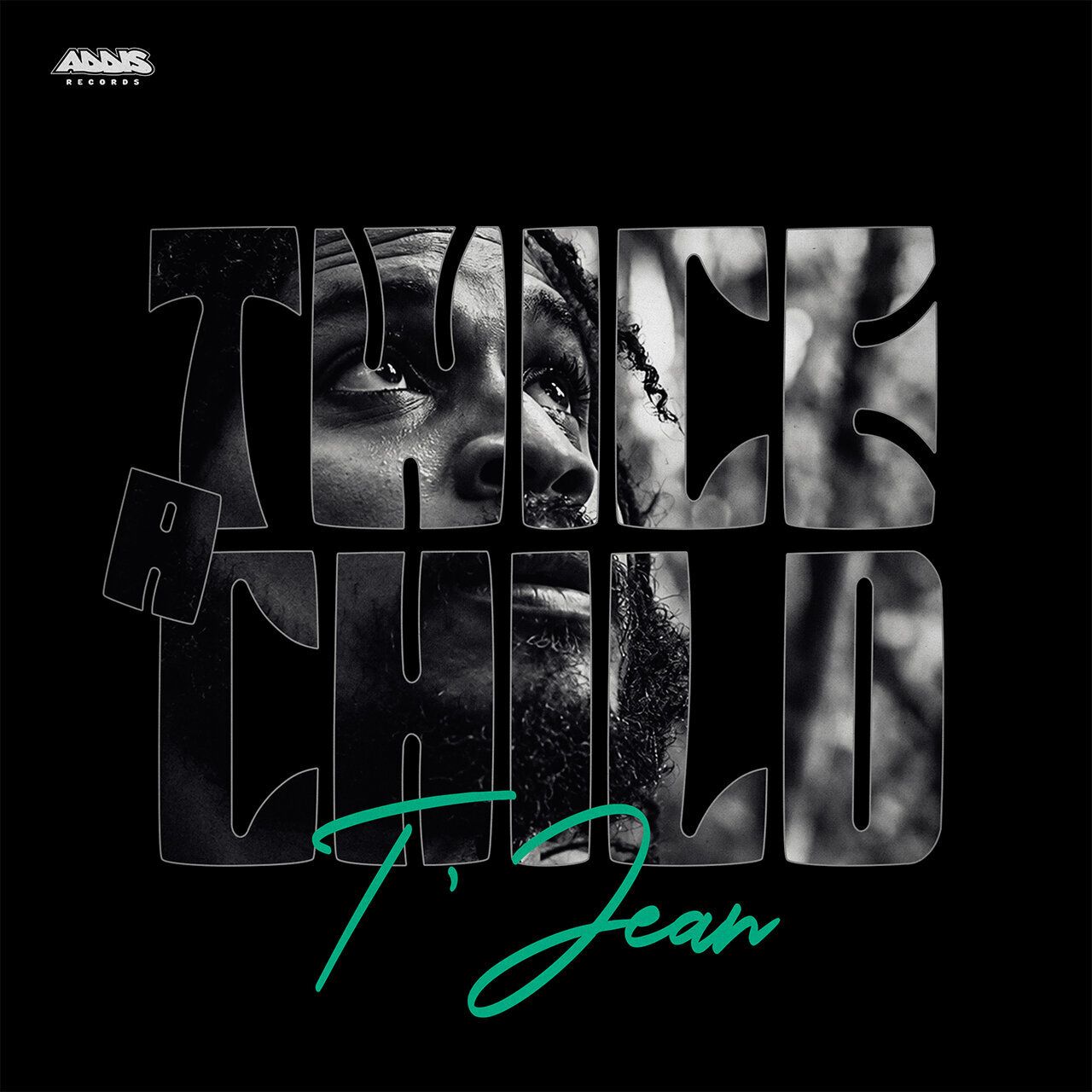 T'Jean - Twice A Child (Addis Records) 2026