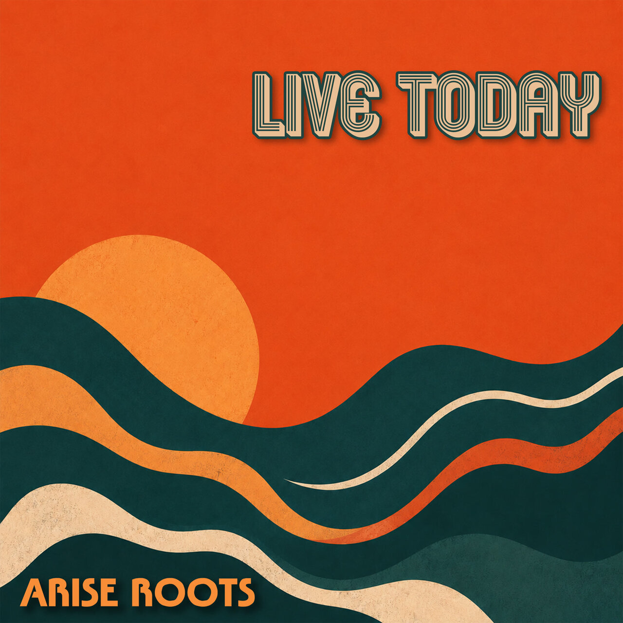Arise Roots - Live Today (Ineffable Records) 2026