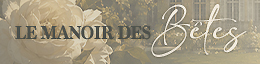 Le manoir des betes 