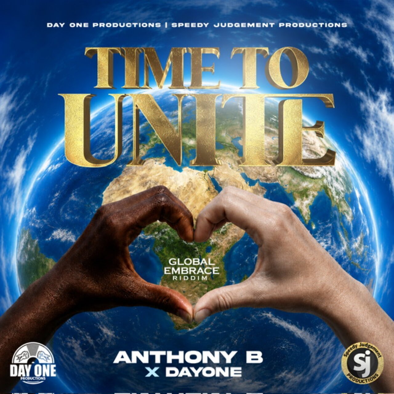 Anthony B  - Time To Unite (Global Embrace Riddim) (Day One Productions) 2026