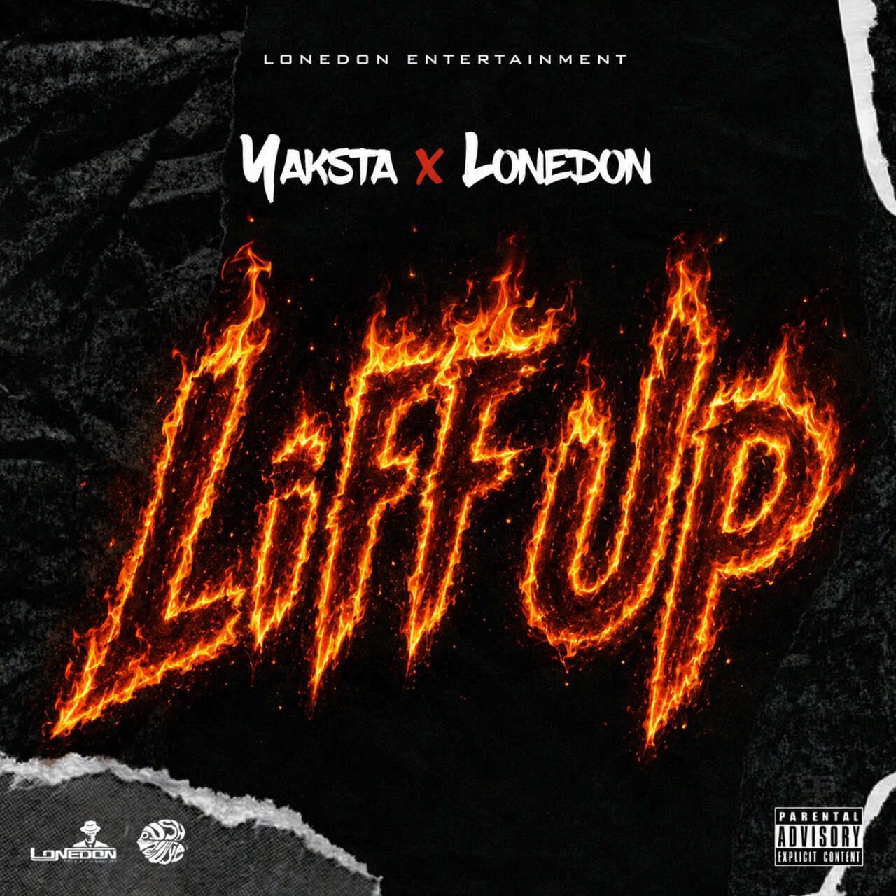 Yaksta - Liff Up (LoneDon Entertainment) 2026