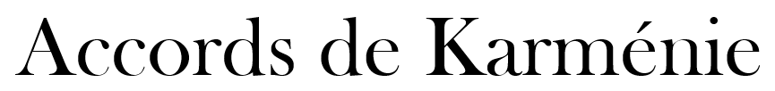 Accords de Karménie Accords de Karménie