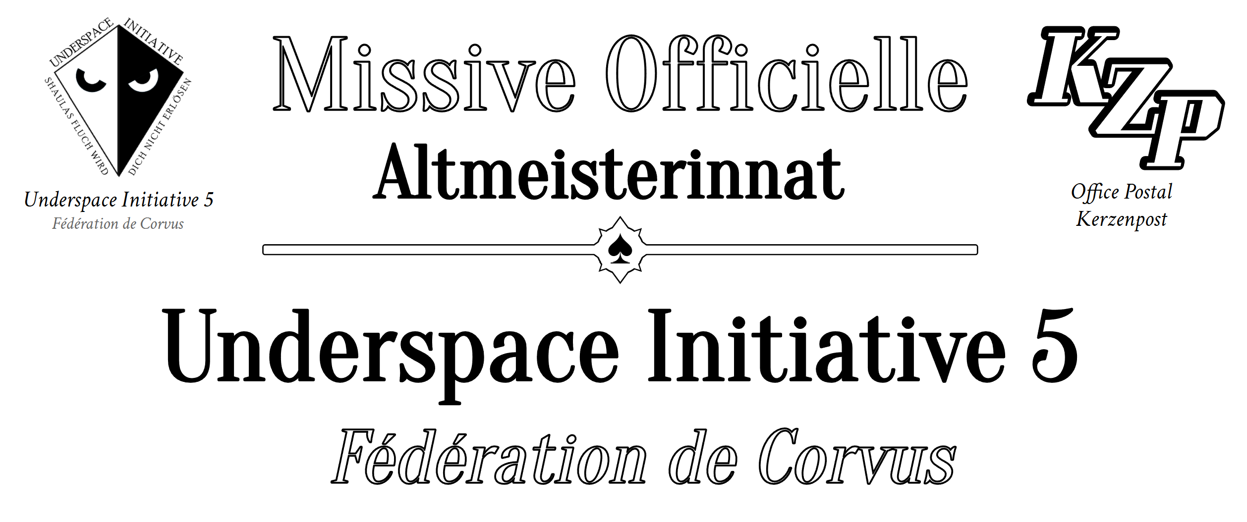 Entête de l'Altmeisterinnat de l'Underspace Initiative 5, missive envoyée par l'Office Postal Kerzenpost