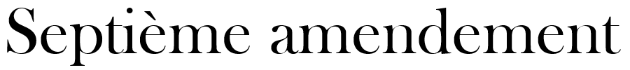 Septième Amendement