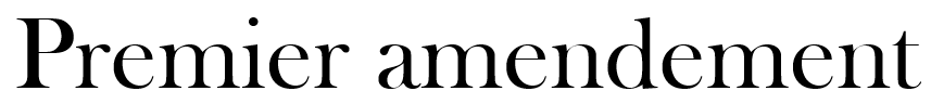 Premier Amendement